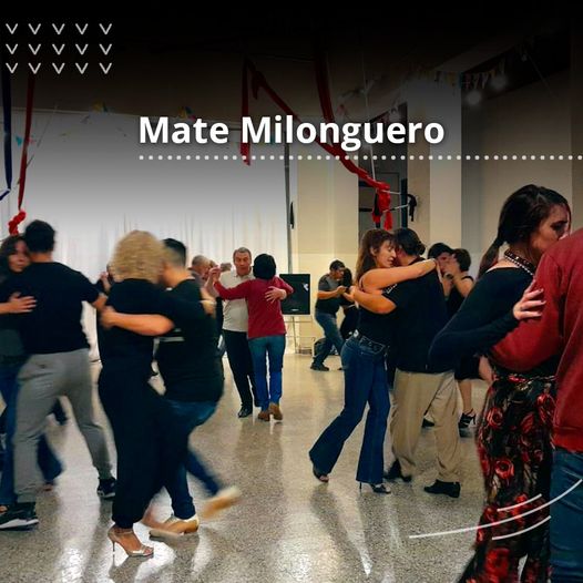 JORNADA DE MATE MILONGUERO EN EL CENTRO CULTURAL II