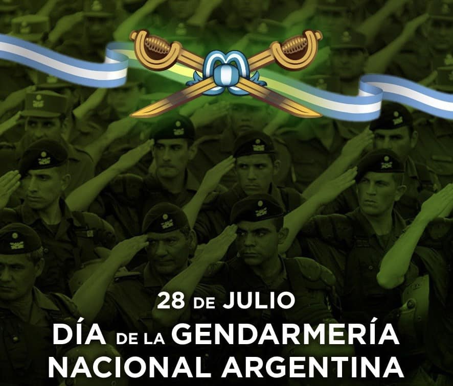 HOY DIA DE LA GENDARMERIA NACIONAL