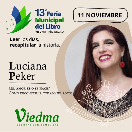 LUCIANA PEKER LLEGA A LA FERIA MUNICIPAL DEL LIBRO CON ¿EL AMOR ES O SE HACE?