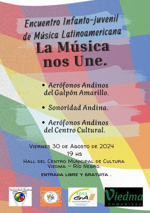 PRIMER ENCUENTRO DE MÚSICA LATINOAMERICANA “LA MÚSICA NOS UNE”