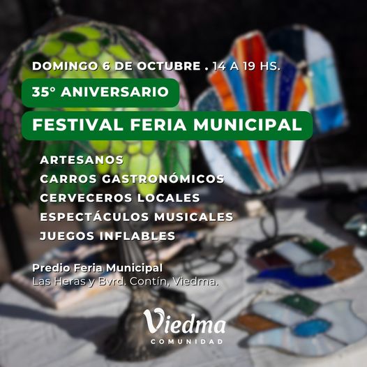 VIEDMA CELEBRA EL 35 ANIVERSARIO DE LA FERIA MUNICIPAL