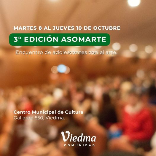 SE VIENE LA 3° EDICIÓN DE «ASOMARTE: ENCUENTRO DE ADOLESCENTES CON EL ARTE»