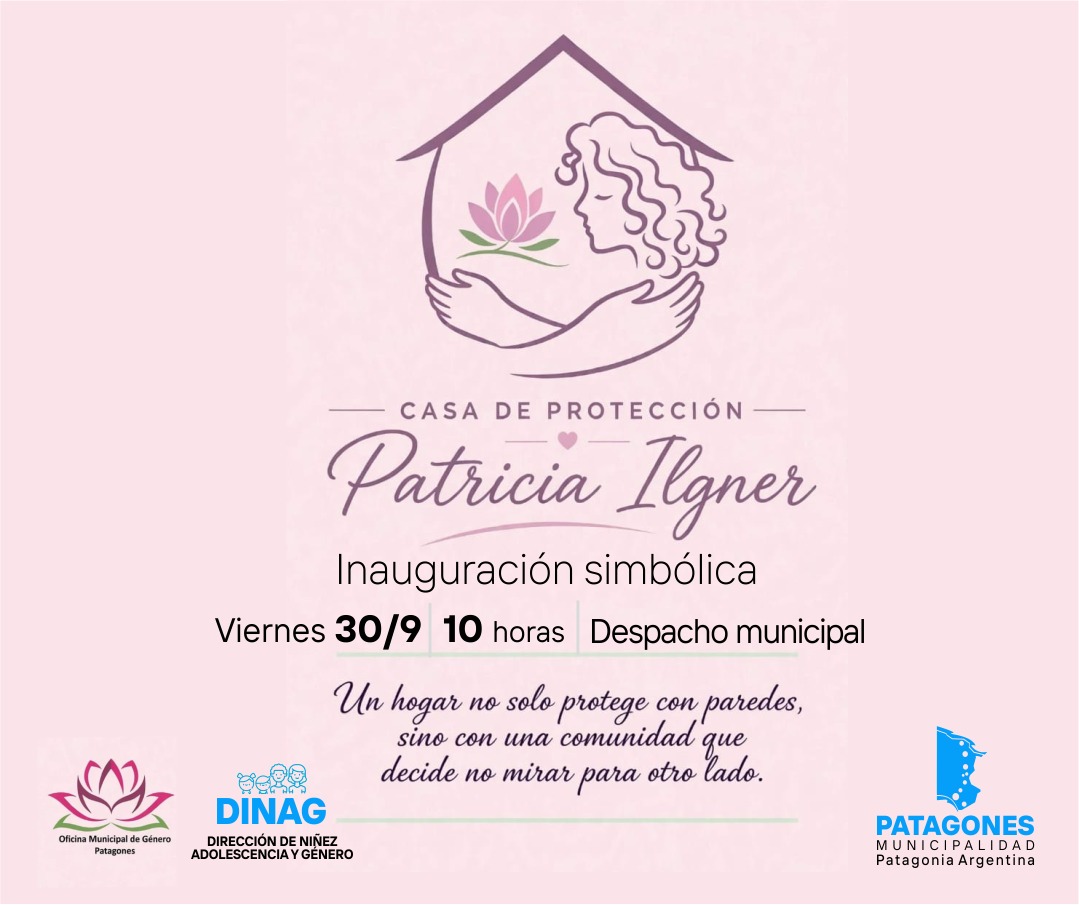 💜 CASA DE PROTECCIÓN PATRICIA ILGNER: UN ESPACIO PARA CUIDAR, CONTENER Y PROTEGER